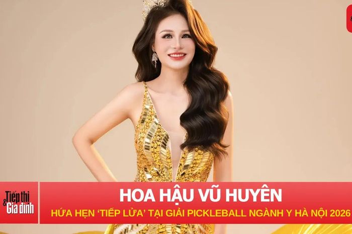 Hoa hậu Vũ Huyên xuất hiện rạng rỡ, hứa hẹn 'tiếp lửa' giải Pickleball ngành Y Hà Nội 2026 - Tiếp thị &amp; Gia đình