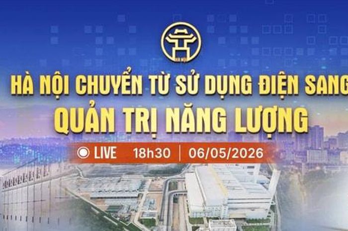 [Trực tiếp] Chương trình thời sự 'Hà Nội chuyển từ sử dụng điện sang quản trị năng lượng' - Báo Hà Nội Mới