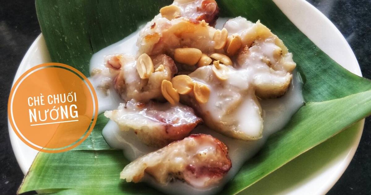 Chè chuối nướng bằng nckd