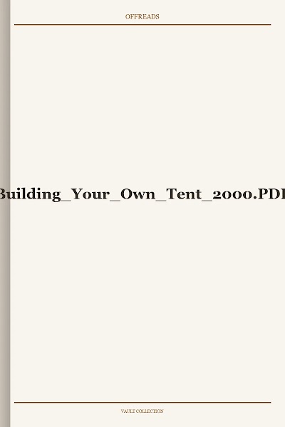 Building Your Own Tent 2000
