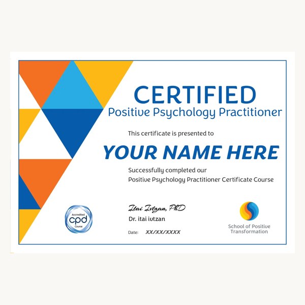 School of Positive Transformation Positive Psychology Practitioner Certificate.