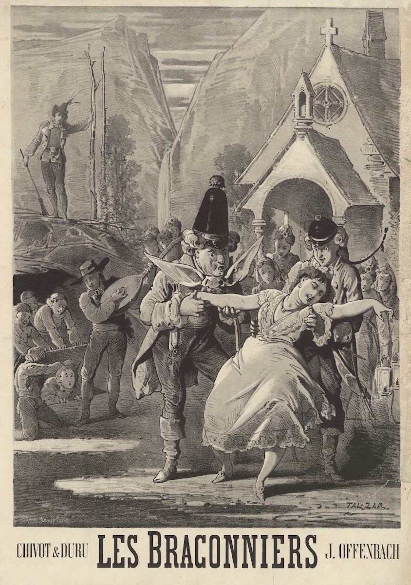 Les braconniers opéra bouffe en 3 actes Livret de Chivot et Duru Musique de J Of