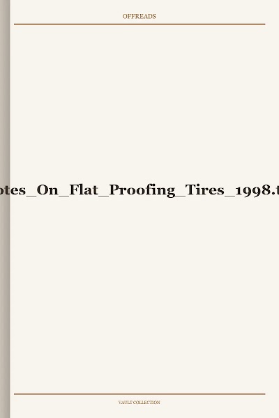 Notes On Flat Proofing Tires 1998