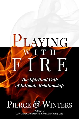 Playing with Fire — Justin Patrick Pierce & Londin Angel Winters
