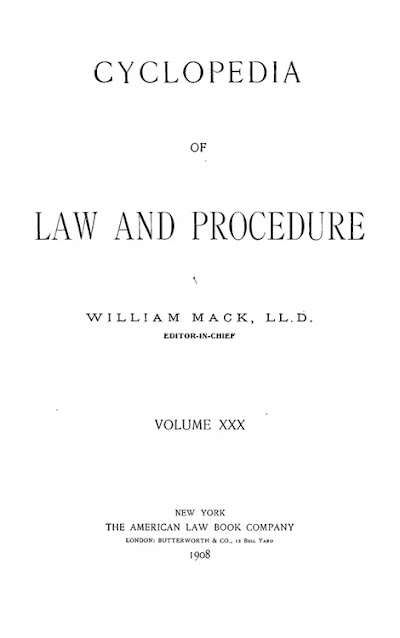cyclopedia of law and procedure vol 30 1908