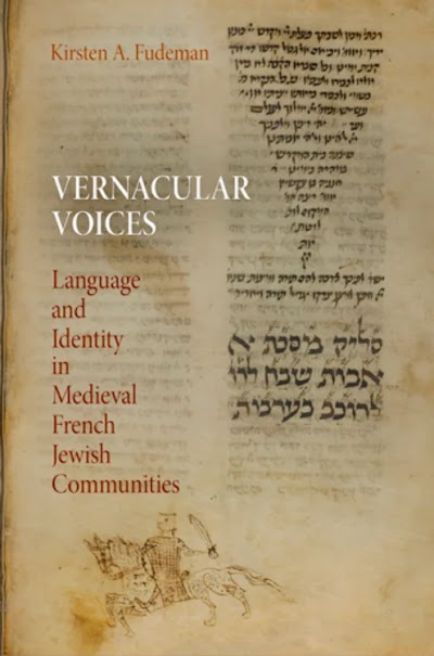 Vernacular Voices- Language and Identity in Medieval French Jewish Communities