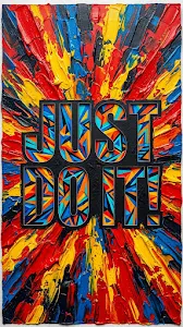 Vibrant Abstract Motivation Quote Typography Graphic