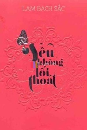 Yêu Không Lối Thoát 2
