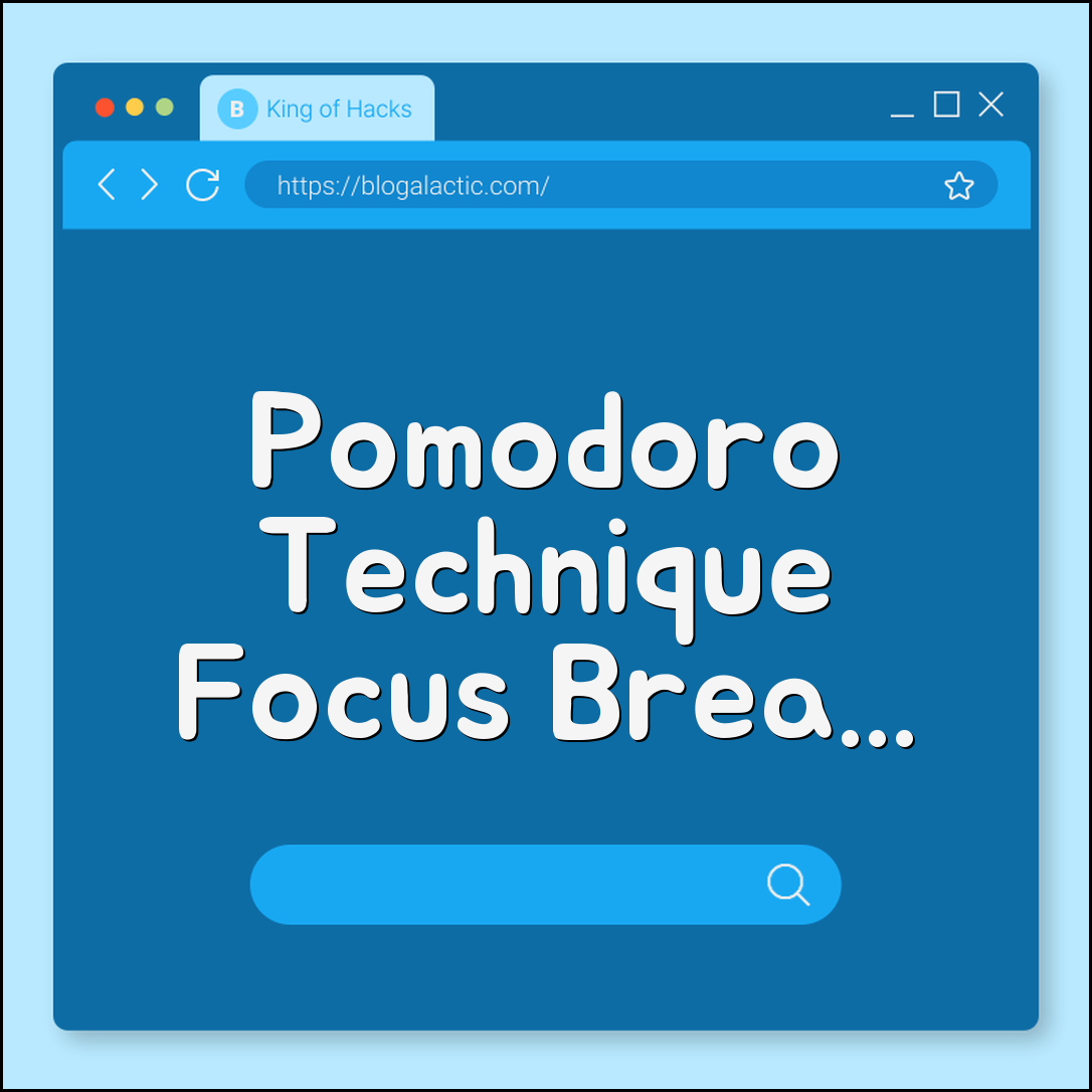 Pomodoro technique explained (focus, breaks, productivity)