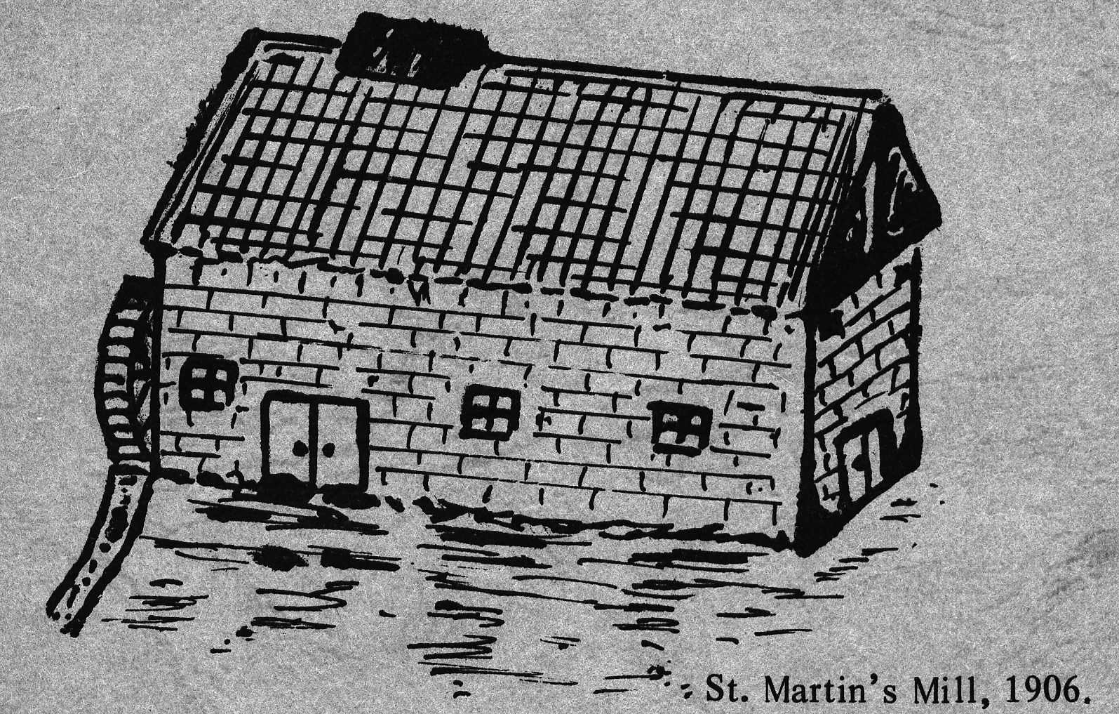StMartinsStory_DrawingofStMartinsMill1906_decolourised.jpg