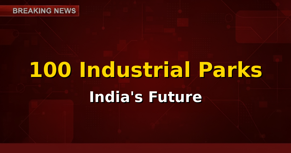 An illustrative image showing a modern industrial park with factories, green spaces, and multimodal connectivity, representing the vision of the BHAVYA Scheme.