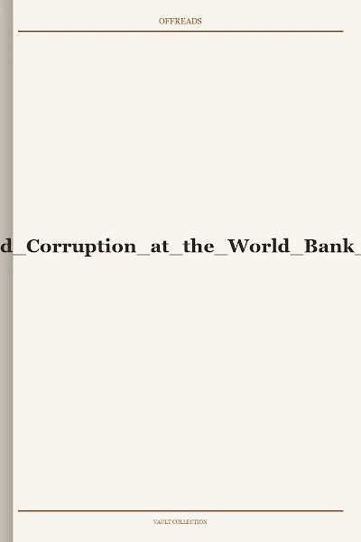Manacorda and Grasso-Fighting Fraud and Corruption at the World Bank a Critical Analysis of the Sanctions System-2018