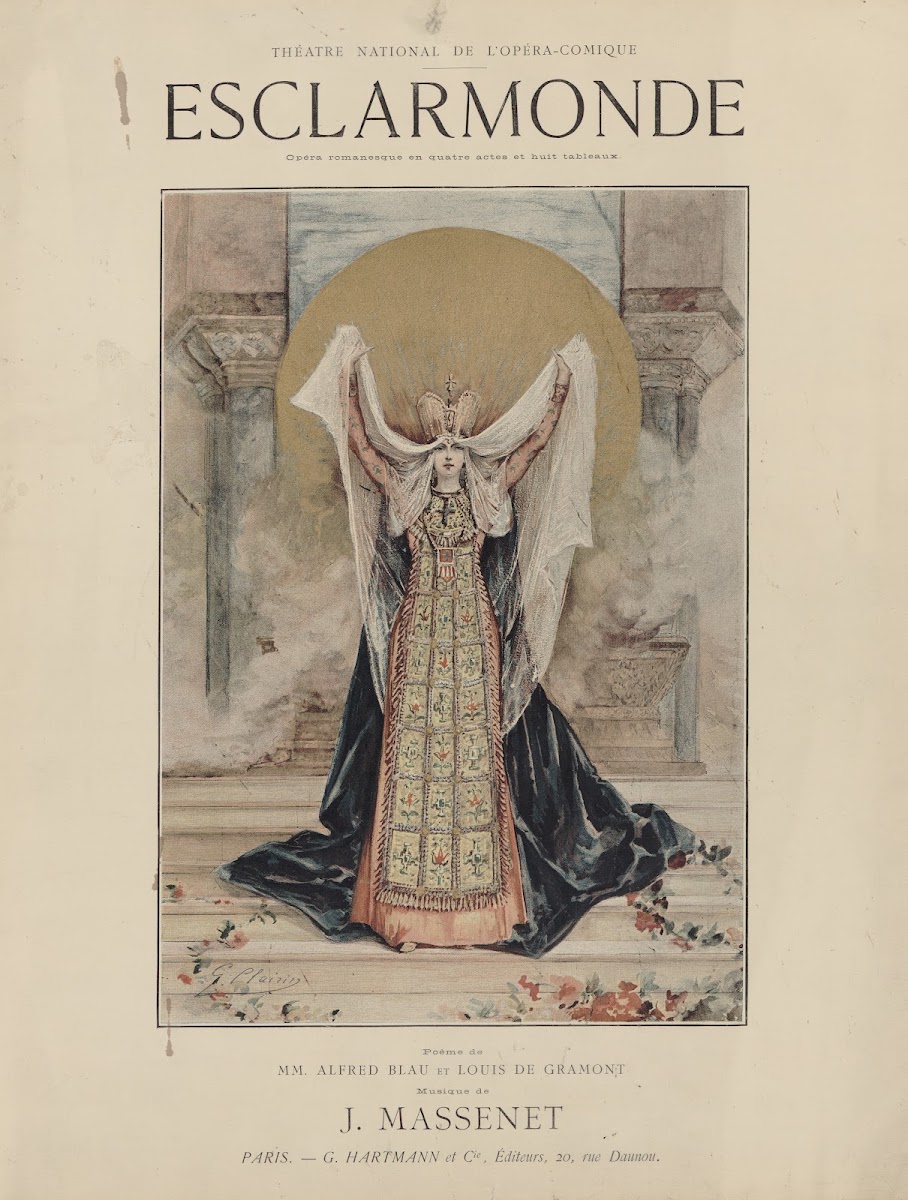 Esclarmonde de J Massenet au Théâtre national de lOpéra Comique 1889