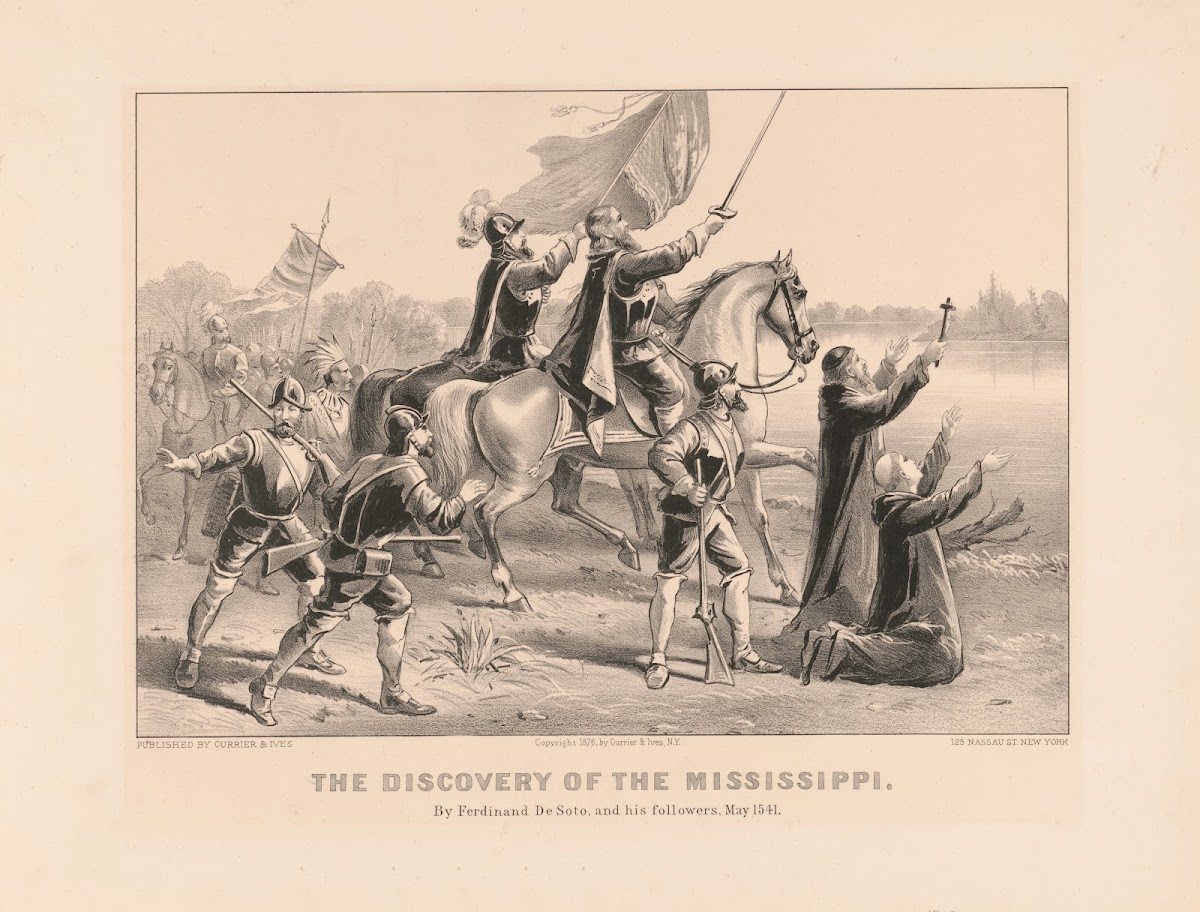 Discovery of the Mississippi By Ferdinand De Soto and his followers May 1541 187