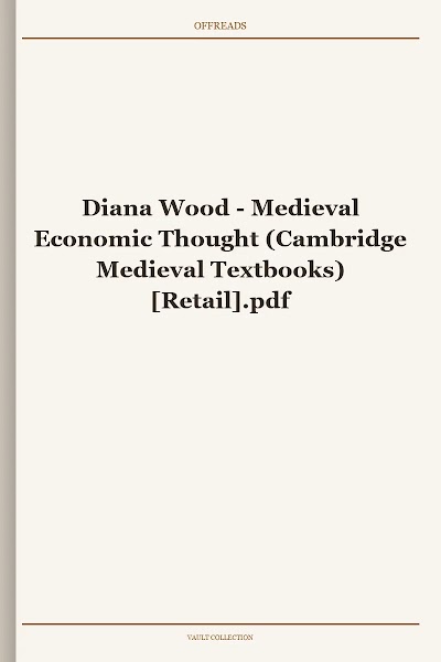 Medieval Economic Thought (Cambridge Medieval Textbooks)
