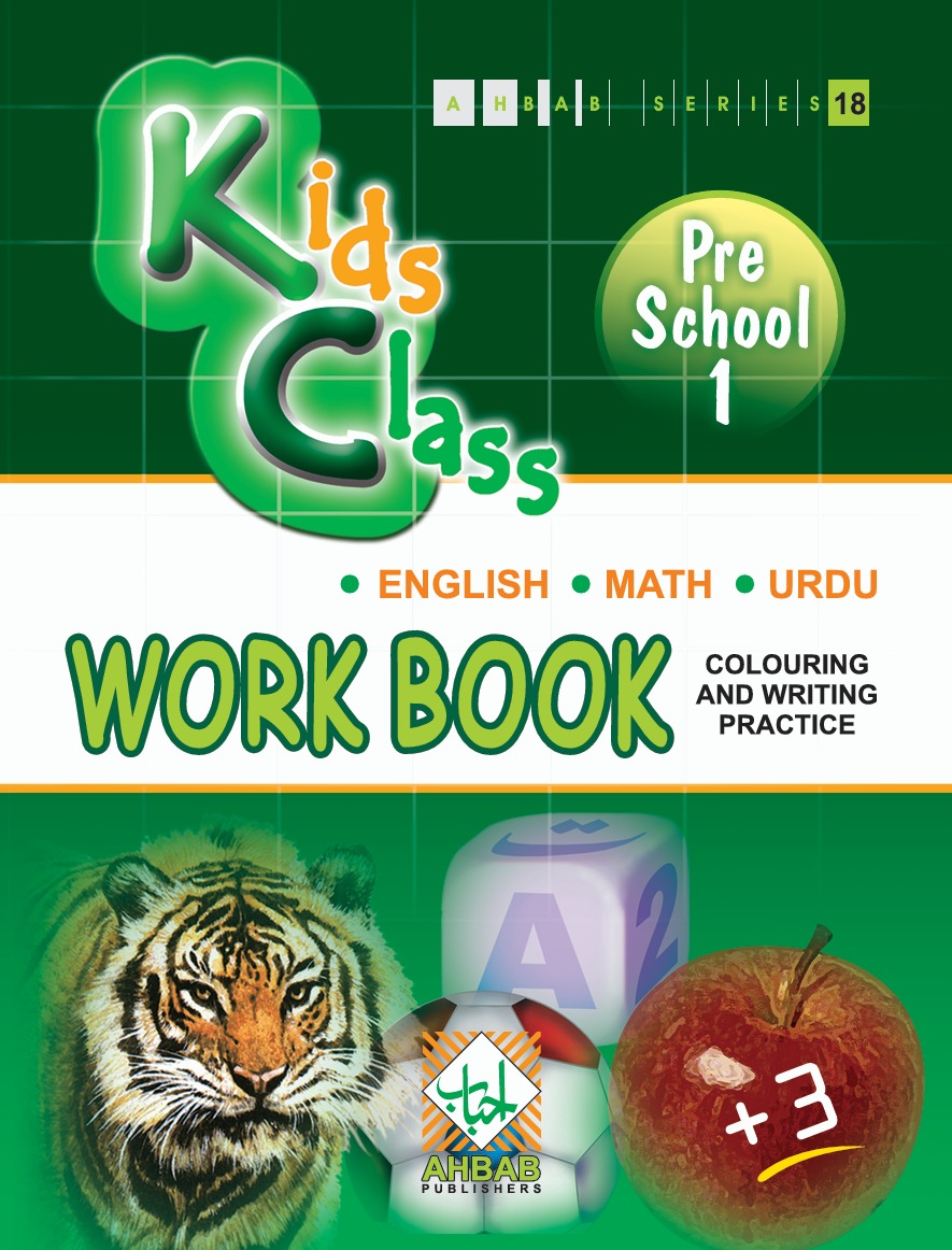 Kids Class Pre School 1 : Work Book