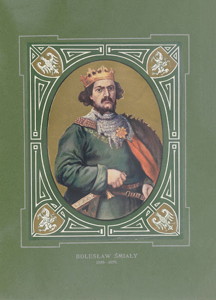 Bolesław Śmiały 1058 1079 1913
