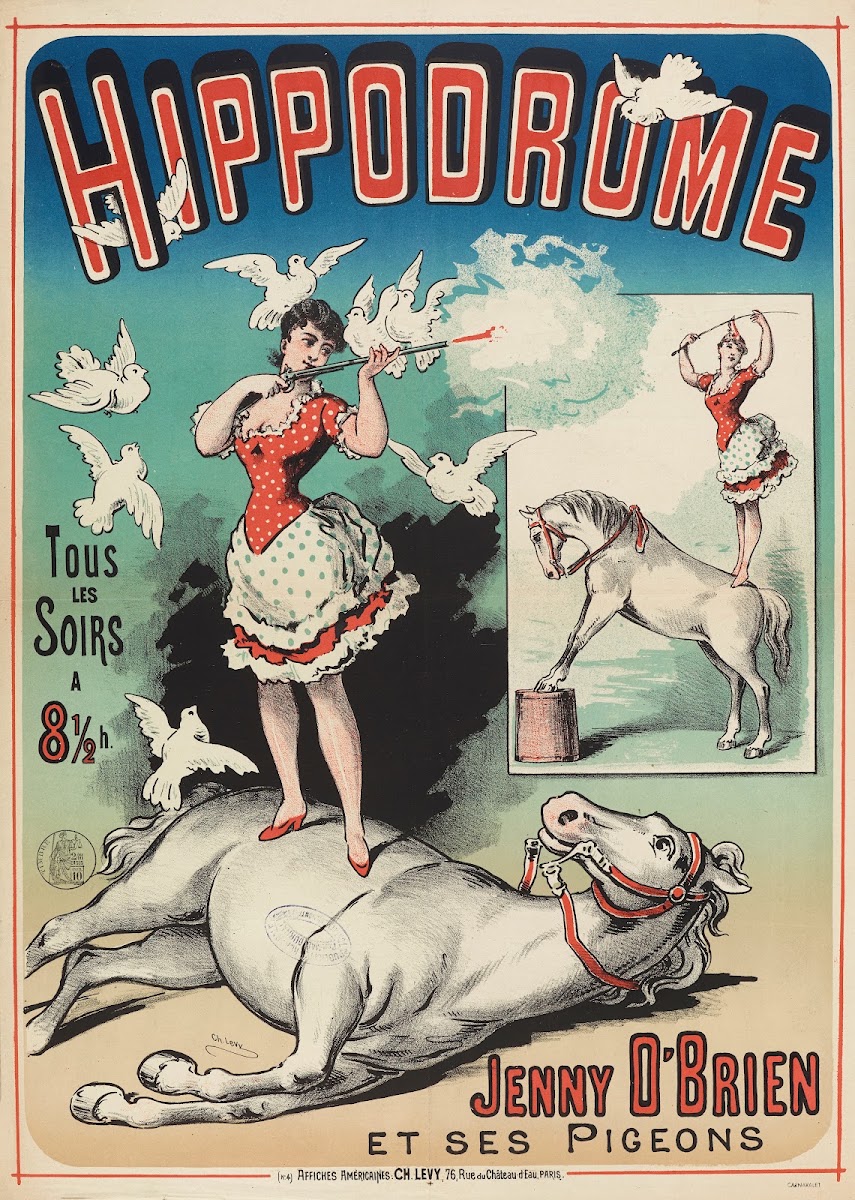 Hippodrome Tous Les Soirs A 8 12h Jenny Obrien Et Ses Pigeons 1882 1888