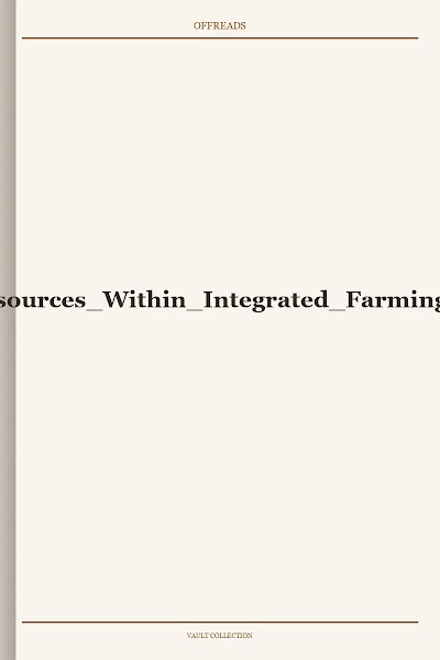 Livestock Feed Resources Within Integrated Farming Systems 1997
