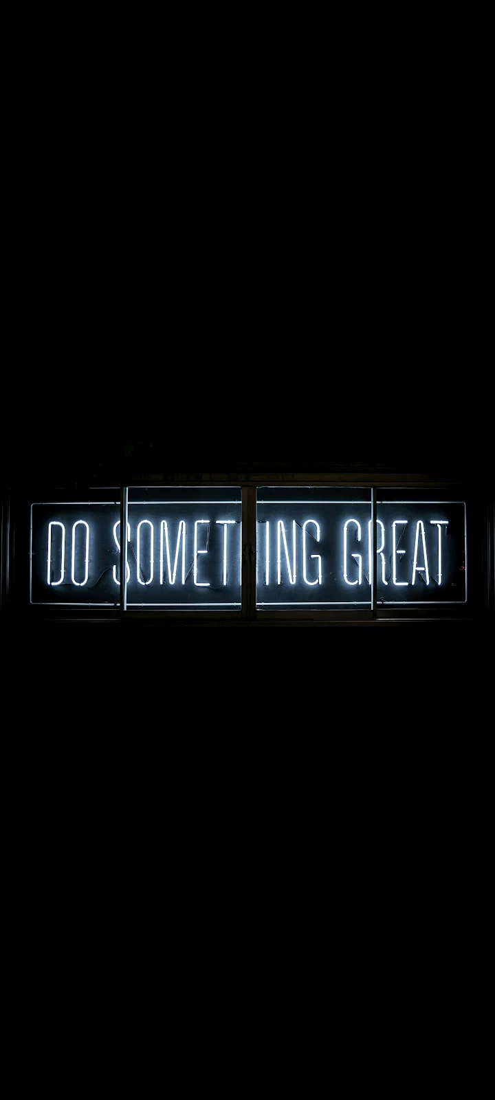 Do Something Great Neon Sign - Neon Signage Art 4K iPhone Wallpaper (2607x5793)
