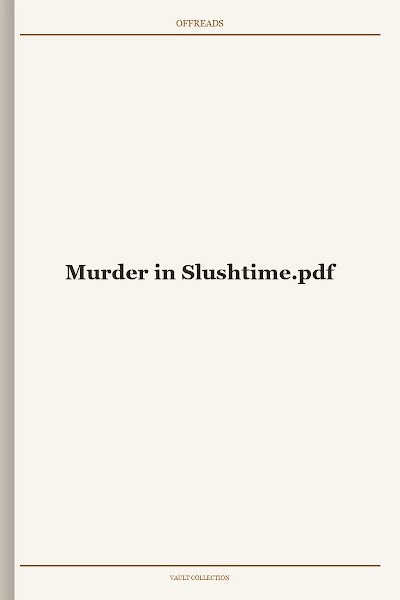 Murder in Slushtime