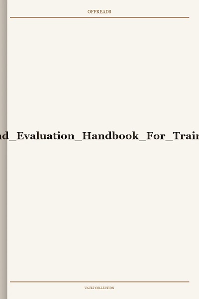 Participatory Monitoring And Evaluation Handbook For Trained Field Workers 1988