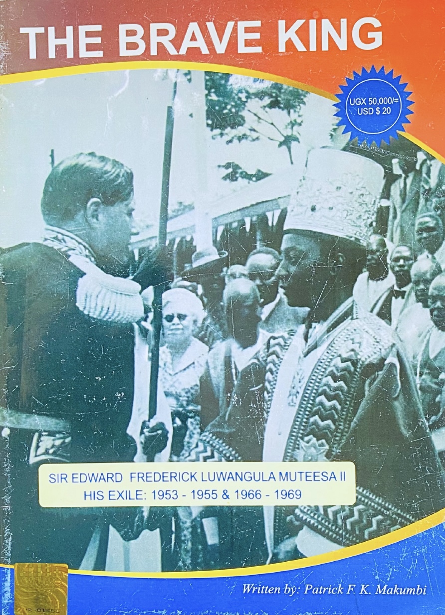 The Brave King by Patrick Makumbi