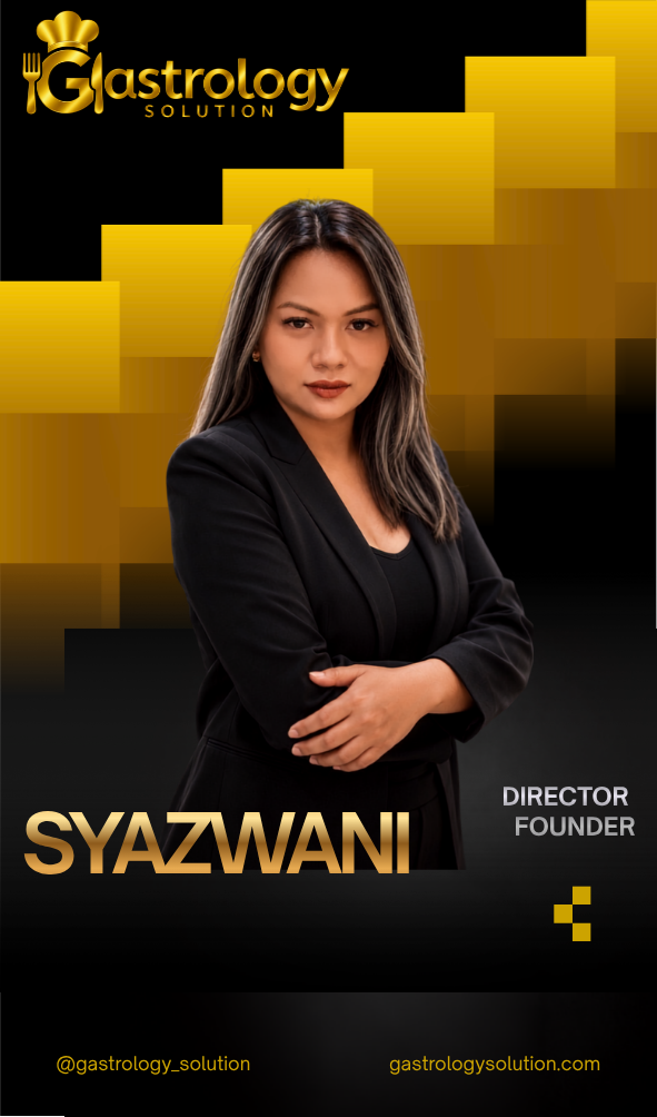 Syazwani Binti Mohammad Sharif, Founder & Director of Gastrology Solution