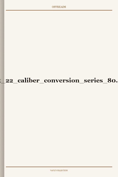 colt 22 caliber conversion series 80