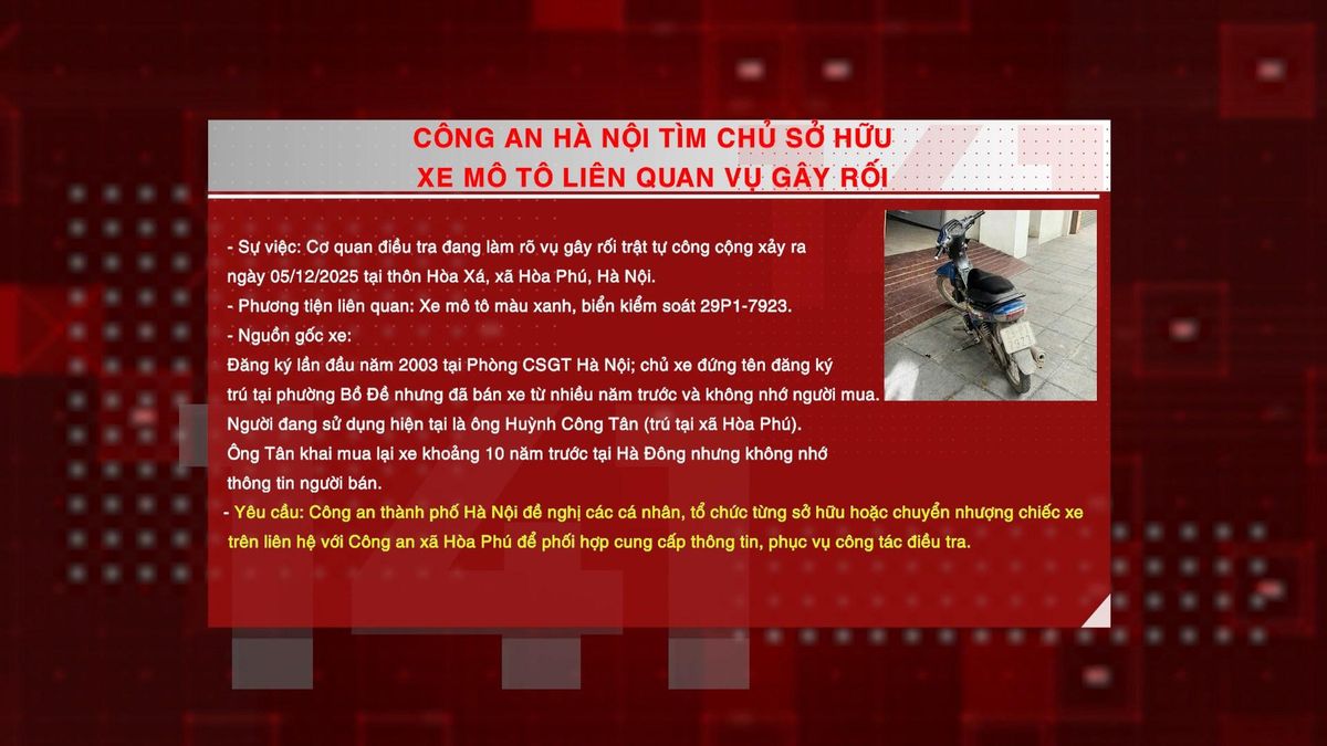 Công an Hà Nội tìm chủ sở hữu xe mô tô liên quan vụ gây rối trật tự công cộng - Đài Phát thanh và truyền hình Hà Nội