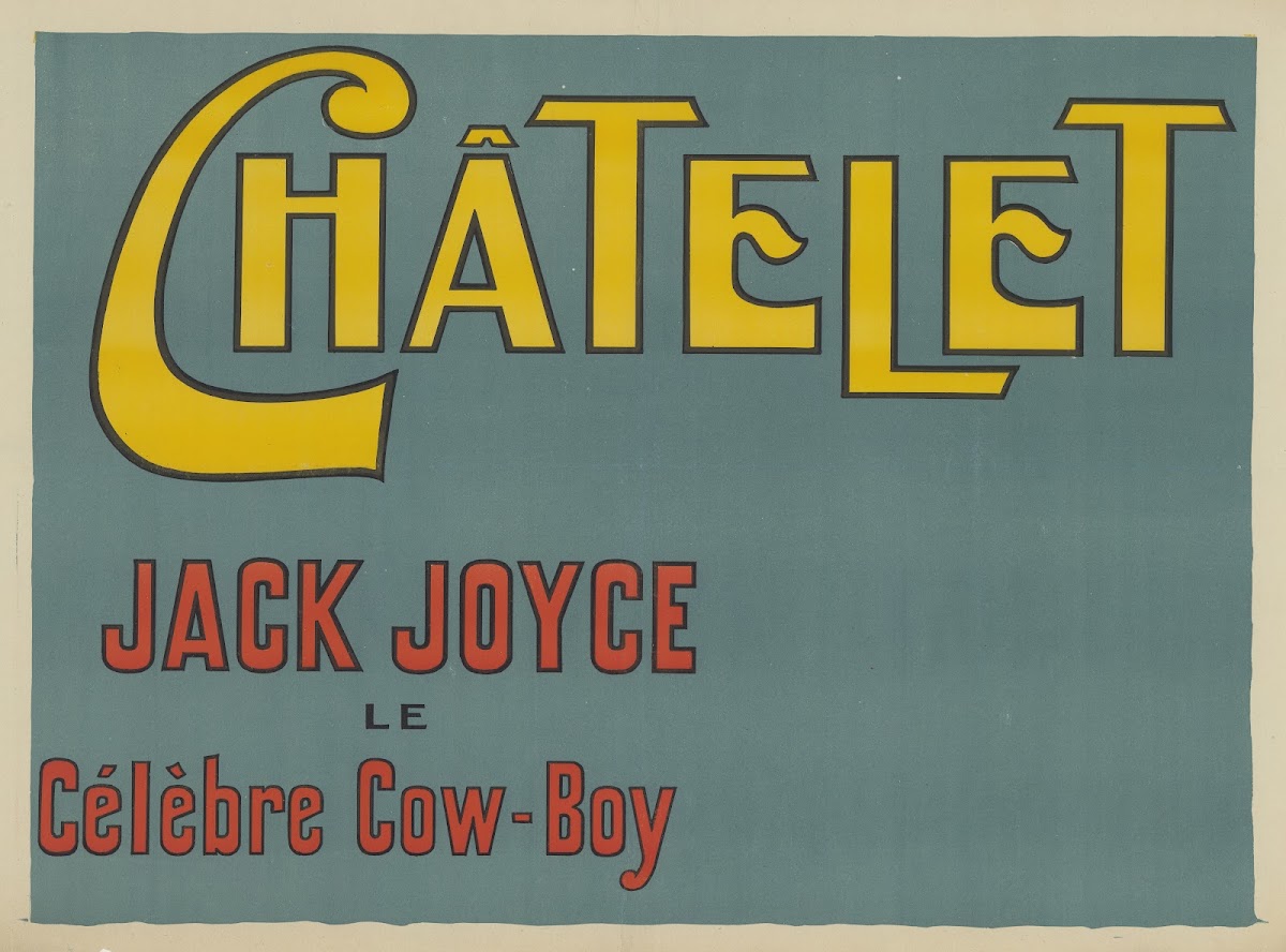 Châtelet Jack Joyce le célèbre cow boy 1909
