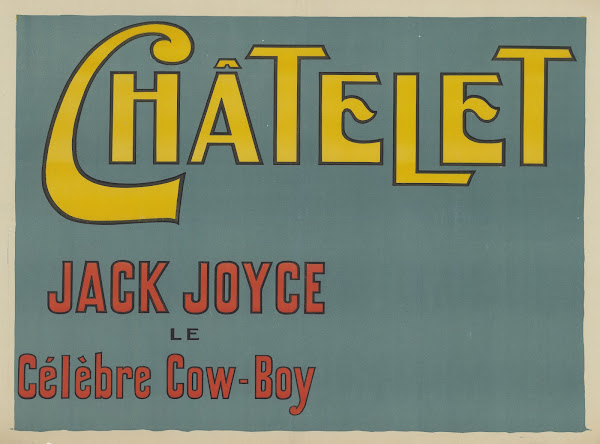 Châtelet Jack Joyce le célèbre cow boy 1909