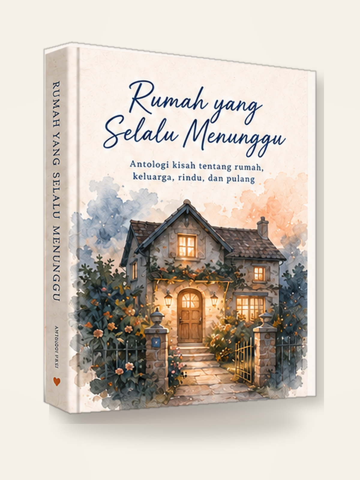 Rumah yang Selalu Menunggu