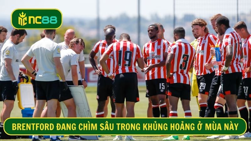 Brentford đang có chuỗi trận đáng thất vọng ở giai đoạn đầu