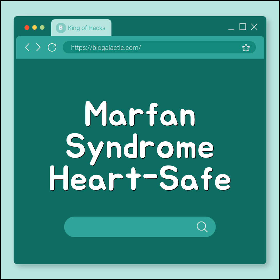 Marfan syndrome heart-safe exercise and diet guide (intensity)