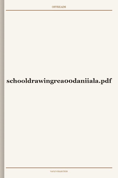 schooldrawingrea00daniiala