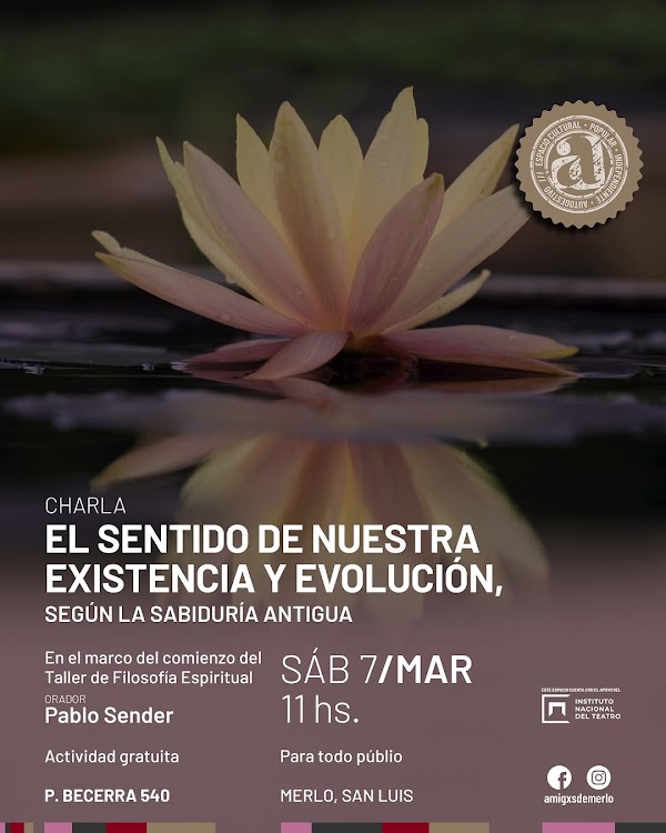El Sentido de Nuestra Existencia y Evolución, Según la Sabiduría Antigua