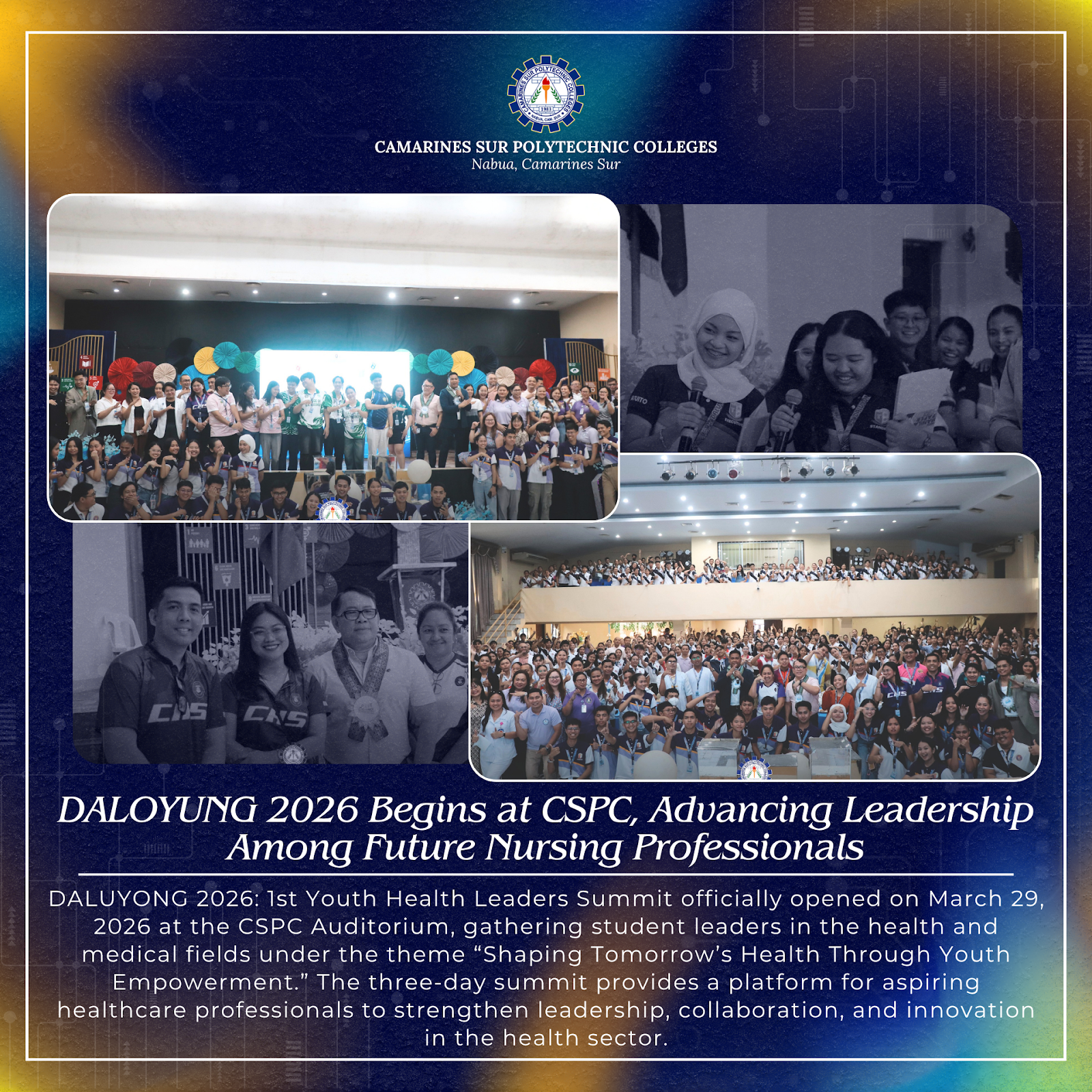 𝗗𝗔𝗟𝗨𝗬𝗢𝗡𝗚 𝟮𝟬𝟮𝟲 𝗕𝗲𝗴𝗶𝗻𝘀 𝗮𝘁 𝗖𝗦𝗣𝗖, 𝗔𝗱𝘃𝗮𝗻𝗰𝗶𝗻𝗴 𝗟𝗲𝗮𝗱𝗲𝗿𝘀𝗵𝗶𝗽 𝗔𝗺𝗼𝗻𝗴 𝗙𝘂𝘁𝘂𝗿𝗲 𝗡𝘂𝗿𝘀𝗶𝗻𝗴 𝗣𝗿𝗼𝗳𝗲𝘀𝘀𝗶𝗼𝗻𝗮𝗹𝘀