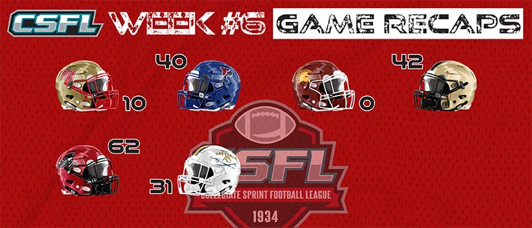 CSFL Week #6 Game Recaps
