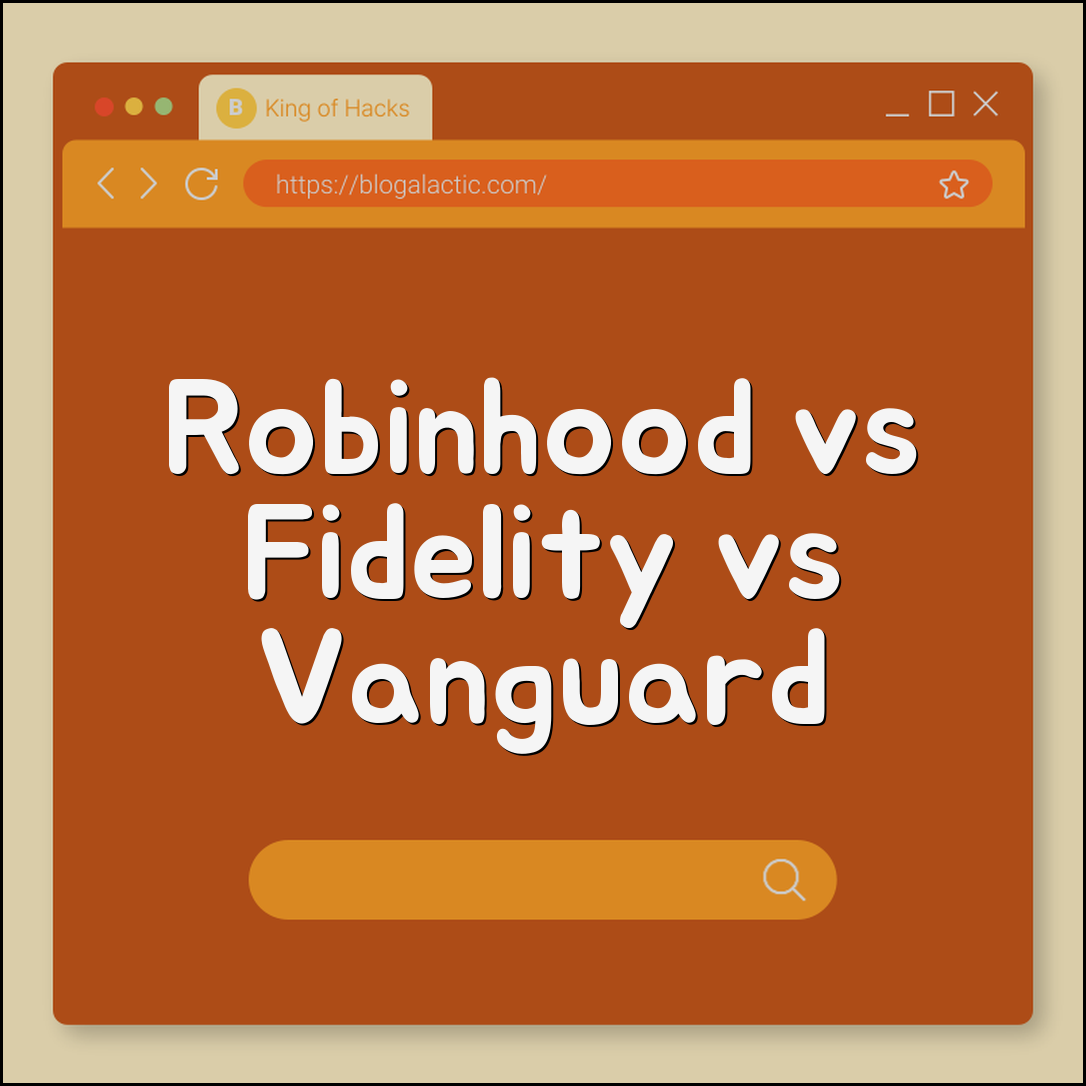 Robinhood vs. Fidelity vs. Vanguard: Best Brokerage for Beginners (commission-free trading, fractional shares, user interface)