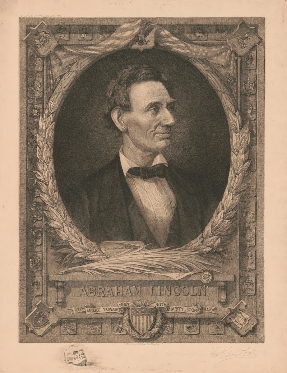 Abraham Lincoln with malice toward none with charity for all 1908