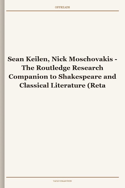 The Routledge Research Companion to Shakespeare and Classical Literature