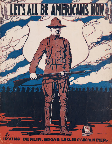 Lets All Be Americans Now 1917