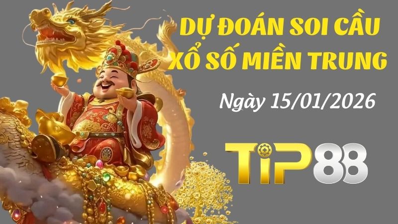 Dự đoán soi cầu xổ số miền Trung hôm nay ngày 15/01/2026