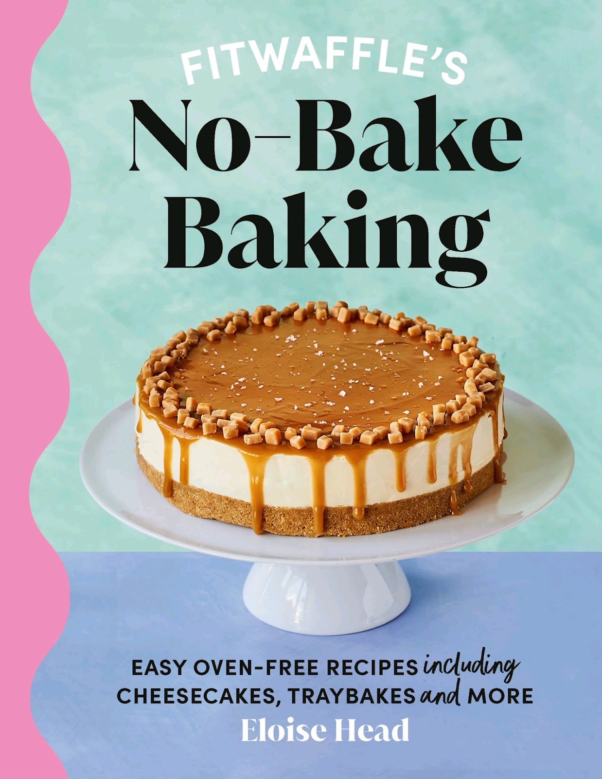 Fitwaffle’s No-Bake Baking *