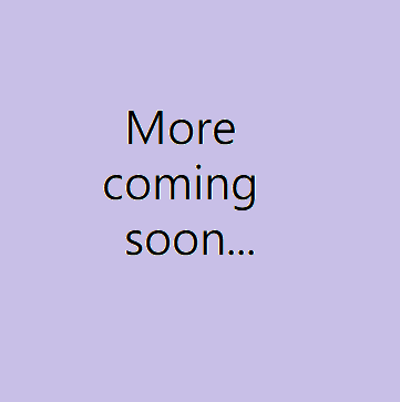 More coming soon...