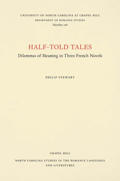 Half-Told Tales- Dilemmas of Meaning in Three French Novels 82505