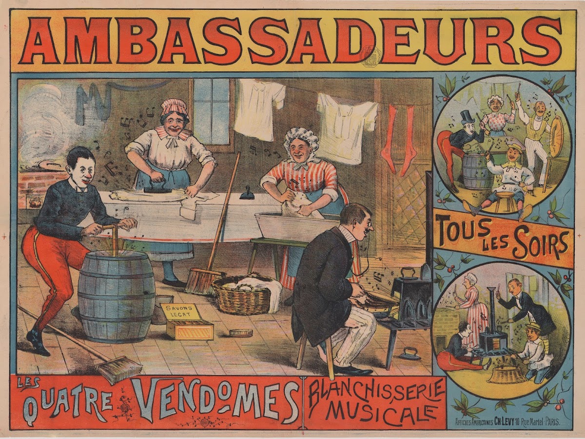 Ambassadeurs Les Quatre Vendomes  blanchisserie musicale 1888 1894