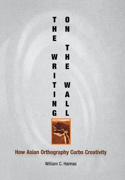 The Writing on the Wall- How Asian Orthography Curbs Creativity