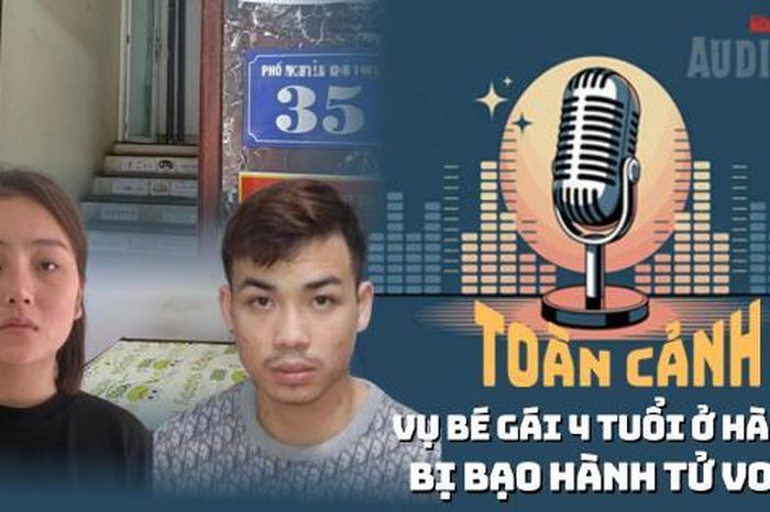 Thông tin mới nhất vụ bé gái 4 tuổi ở Hà Nội bị bạo hành tử vong - Báo Người Lao Động
